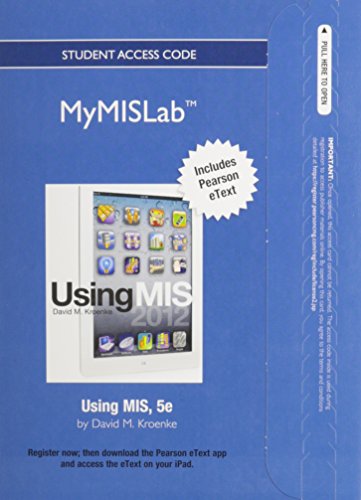 Using MIS MyMISLab Printed Access Code Card: Includes Pearson Etext