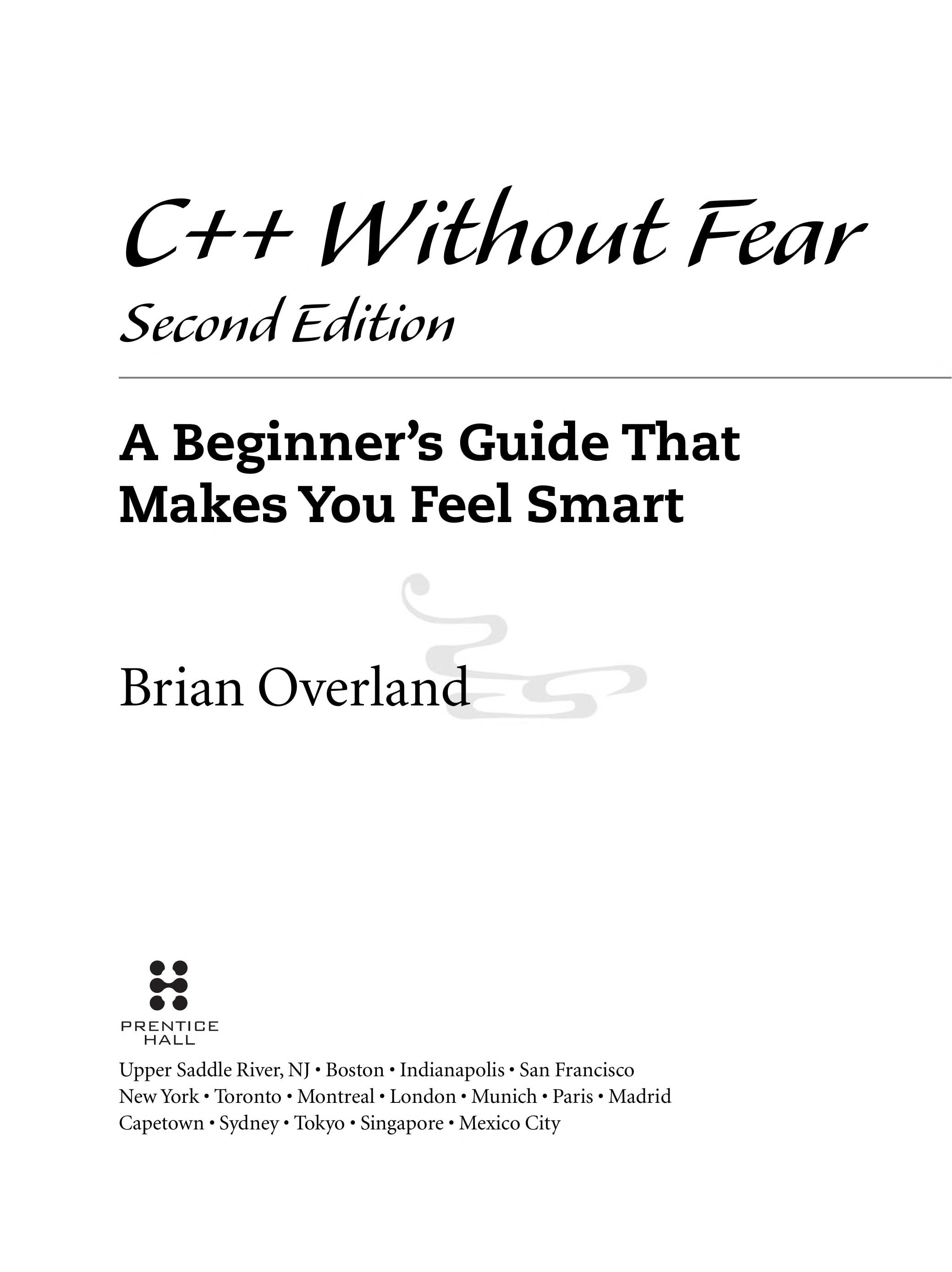 C++ Without Fear: A Beginner'S Guide That Makes You Feel Smart