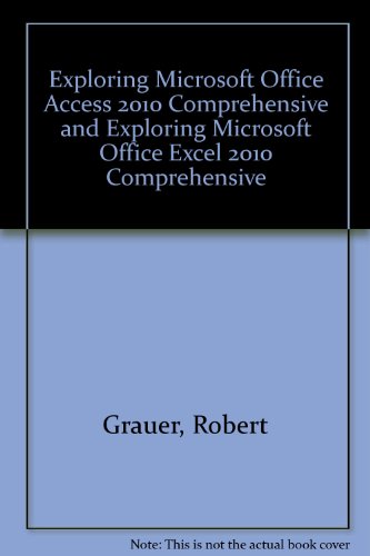 Exploring Microsoft Office Access 2010