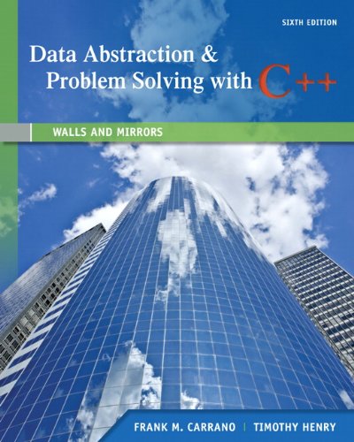 Data Abstraction &Amp; Problem Solving With C++