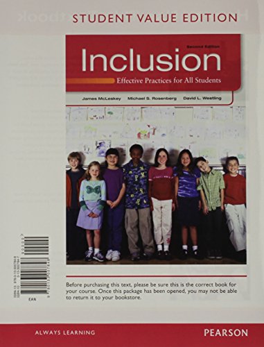 Inclusion: Effective Practices for All Students, Student Value Edition