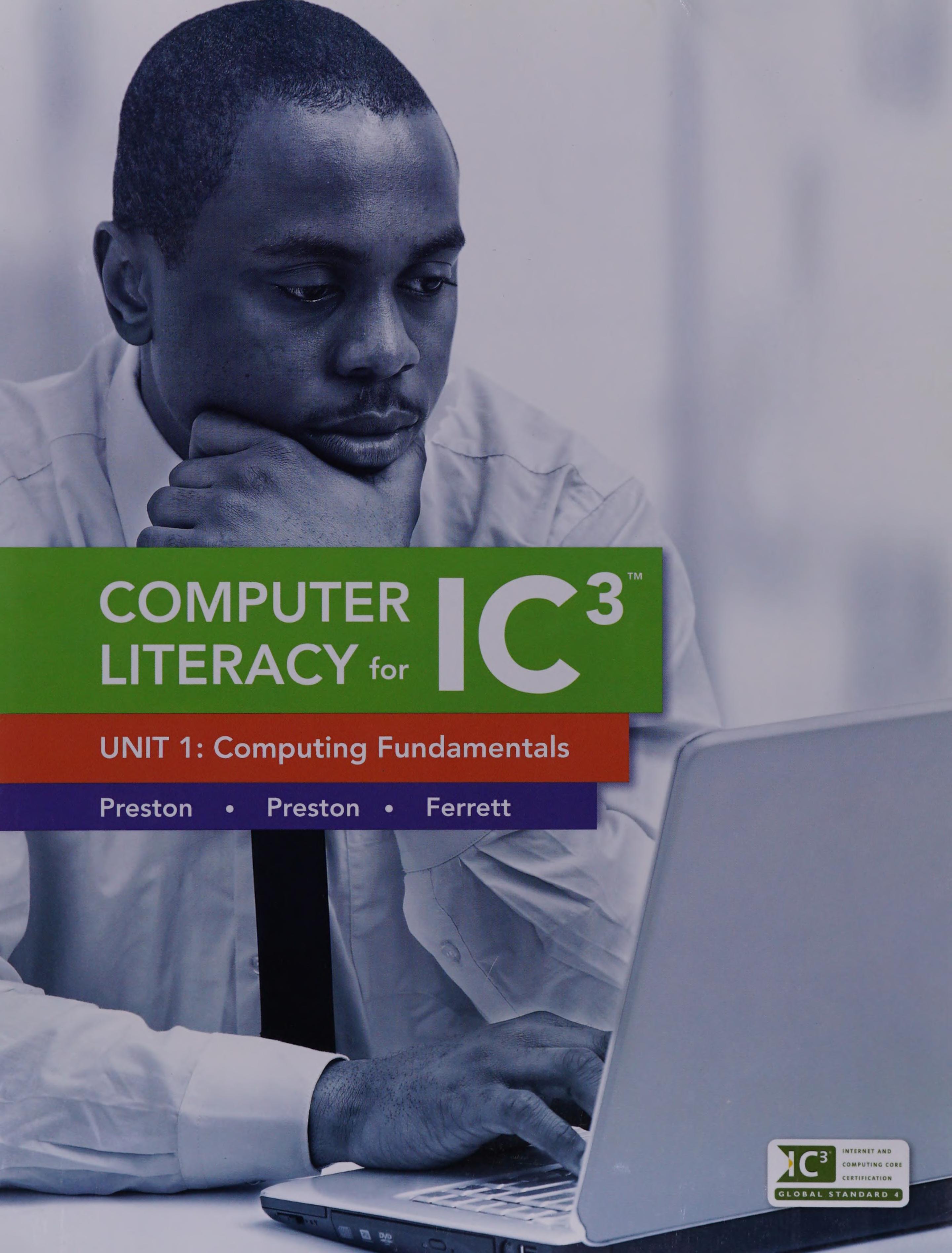 Computer Literacy for IC3 Unit 1