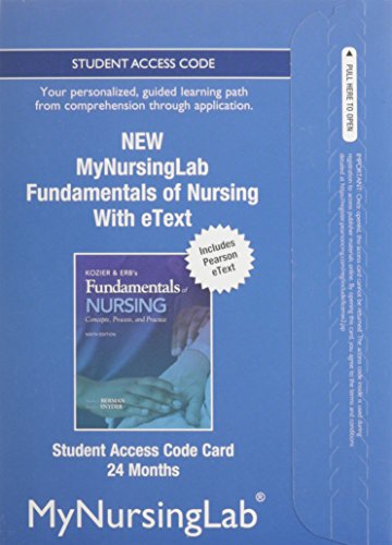 NEW MyNursingLab with Pearson eText -- Access Card -- for Fundamentals of Nursing