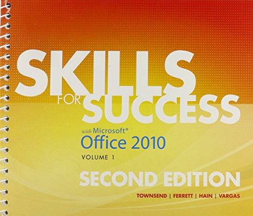 Skills for Success with Office 2010, Volume 1, and myitlab