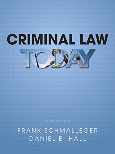 Criminal Law Today Plus MyLab Criminal Justice with Pearson EText -- Access Card Package