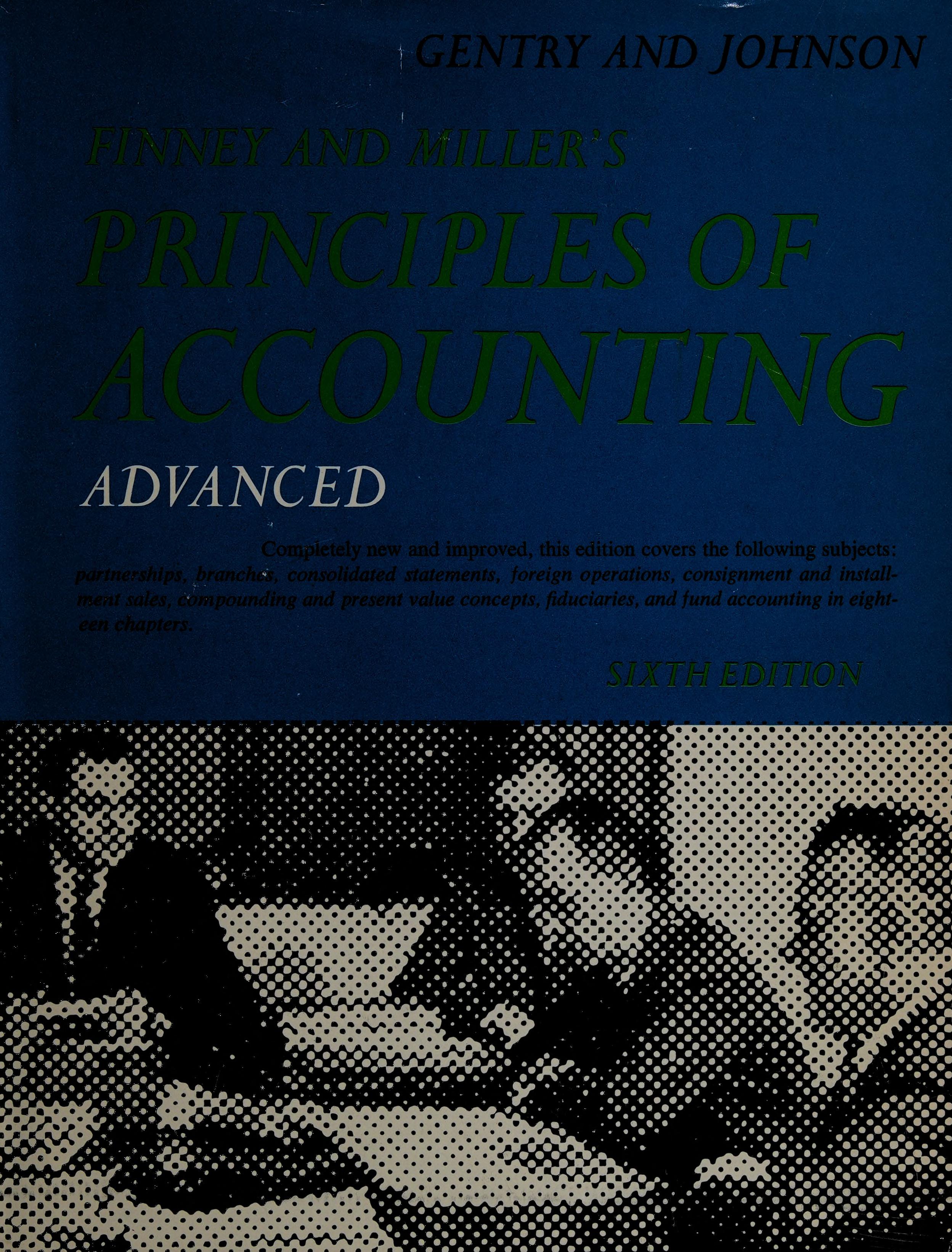 Finney And Miller'S Principles Of Accounting, Advanced