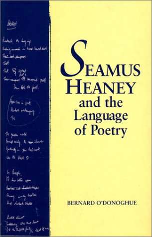 Seamus Heaney And The Language Of Poetry