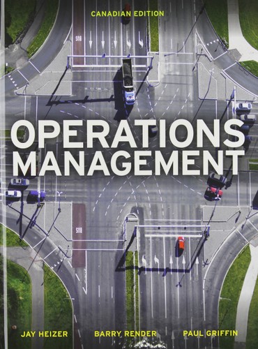 Operations Management, First Canadian Edition with MyOMLab
