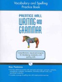 WRITING AND GRAMMAR VOCABULARY AND SPELLING WORKBOOK 2008 GR7