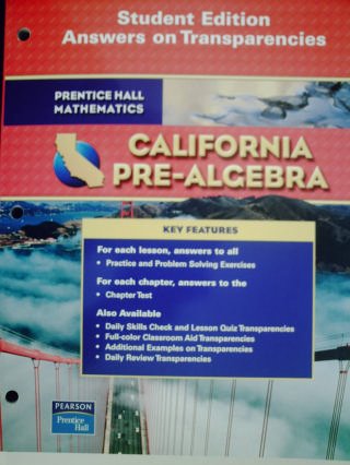 California Pre-Algebra Student Edition Answers on Transparencies