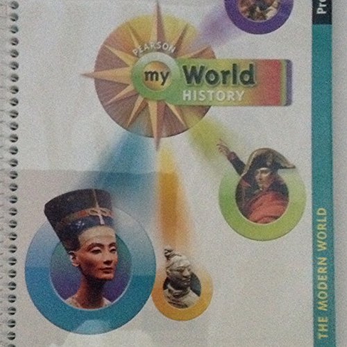 Pearson My World History ProGuide the Modern World