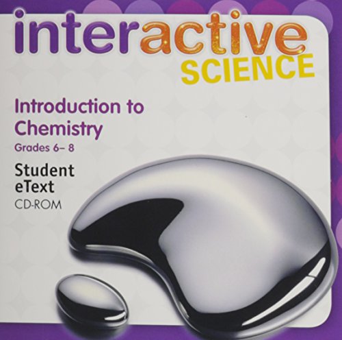 Middle Grade Science 2011 Introduction to Chemistry:Digital Student Etext Cd-Rom