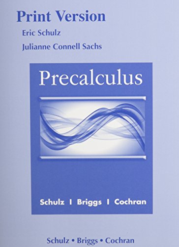 Precalculus (Print Reference) Plus MyLab Math Plus Explorations And Notes For Precalculus