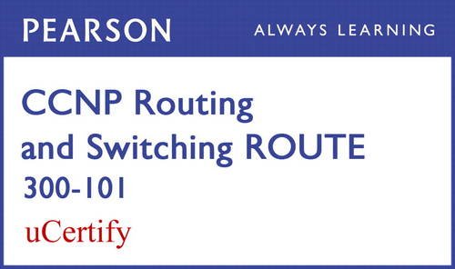 Ccnp Routing and Switching Route 300-101 Pearson Ucertify Course Student Access Card