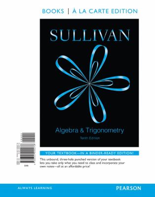 Algebra and Trigonometry, Books a la Carte Edition Plus NEW MyLab Math -- Access Card Package
