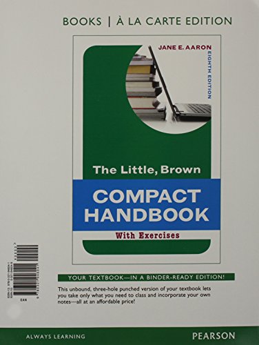 The Little, Brown Compact Handbook with Exercises, Books a la Carte Edition Plus Mywritinglab with Etext -- Access Card Package