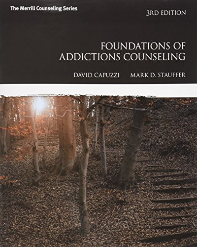 Foundations of Addictions Counseling with MyLab Counseling with Pearson EText -- Access Card Package