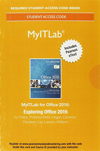 MyLab IT with Pearson EText--Access Card--for Exploring Microsoft Office 2016
