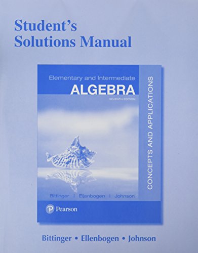 Student'S Solutions Manual For Elementary And Intermediate Algebra: Concepts And Applications