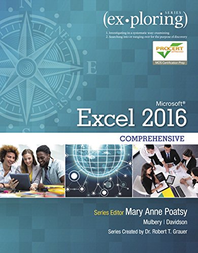 Exploring Microsoft Office Excel 2016 Comprehensive