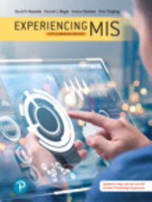 Experiencing MIS, Fifth Canadian Edition, Loose Leaf Version