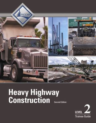 Highway and Bridge Construction Level 2 Trainee Guide