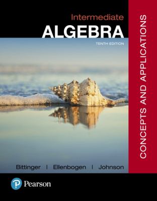 Intermediate Algebra: Concepts And Applications Plus MyLab Math -- Title-Specific Access Card Package