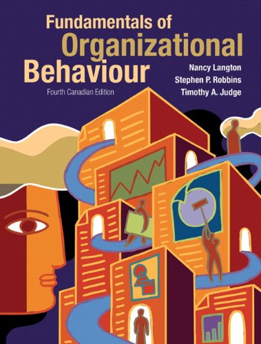 Fundamentals Of Organizational Behaviour, Fourth Canadian Edition With MyOBLab