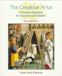Creative Arts, The: A Process Approach For Teachers And Children
