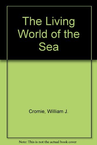 The Living World of the Sea
