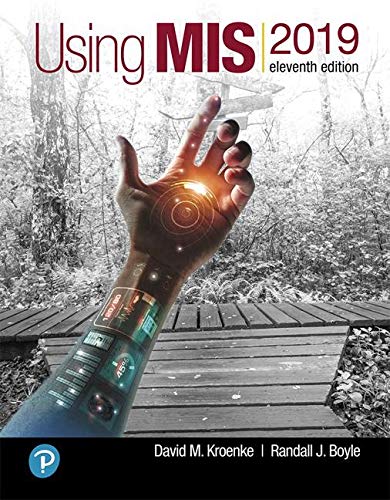 Using MIS, Loose-Leaf Edition Plus MyLab MIS With Pearson EText -- Access Card Package