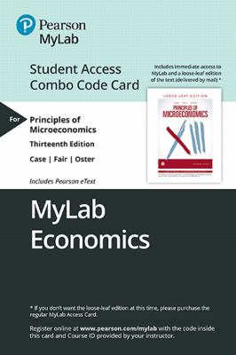 MyLab Economics with Pearson EText -- Combo Access Card -- for Principles of Economics