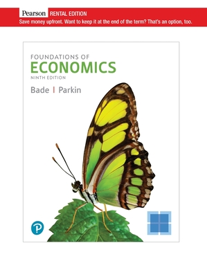 Foundations of Economics [Rental Edition]