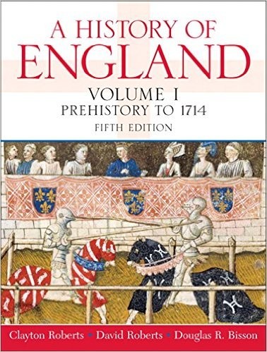History of England, a, Volume 1 (Prehistory To 1714)