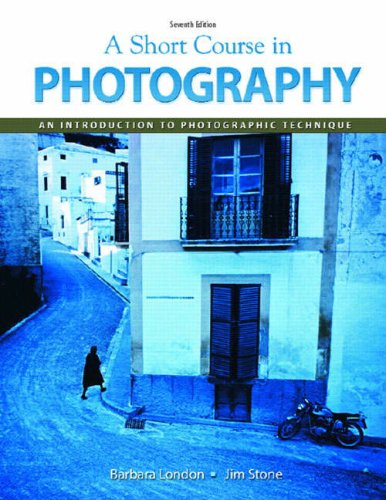 A Short Course In Photography
