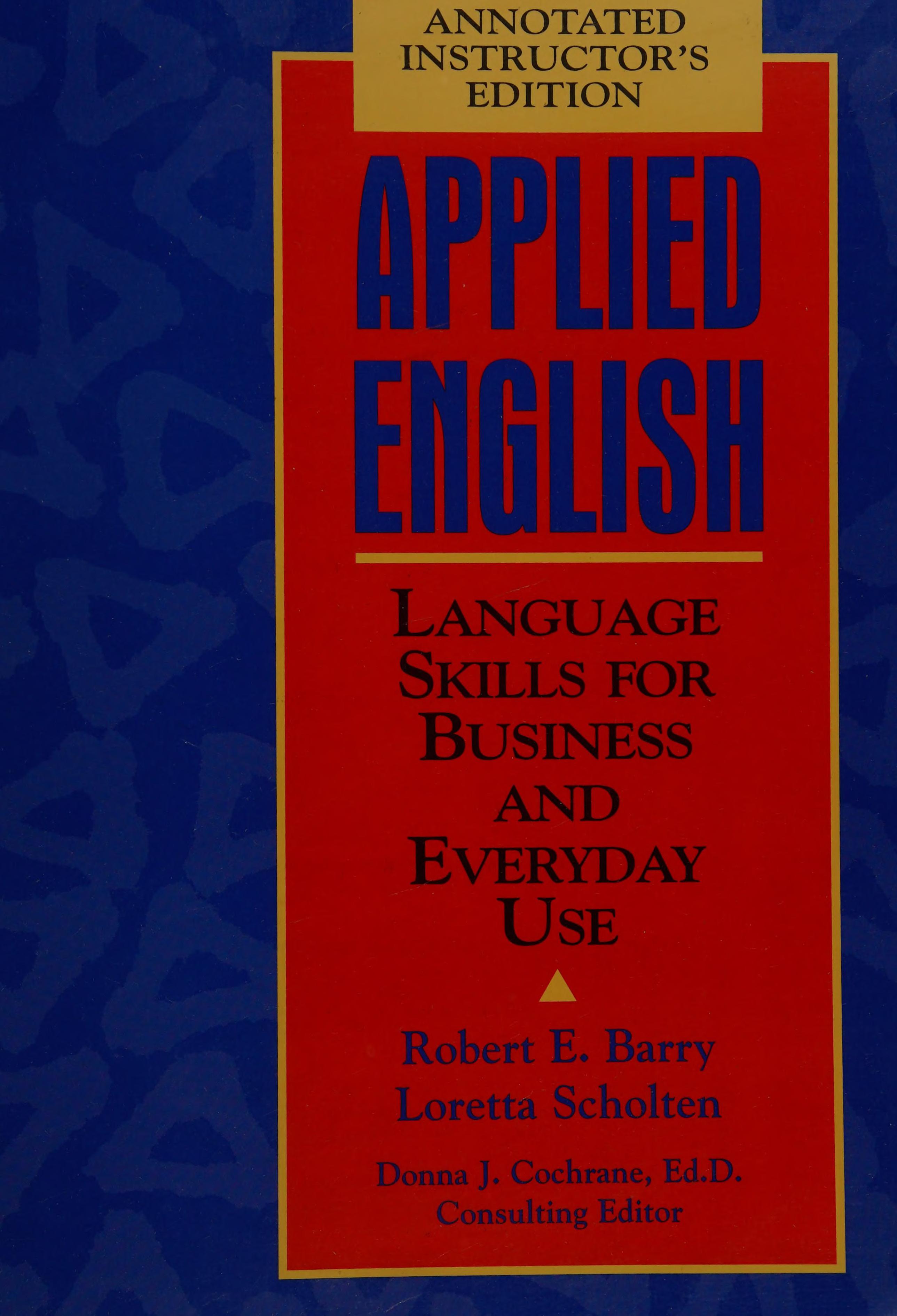 Applied English: Language Skills For Business And Everyday Use