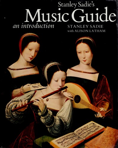 Stanley Sadie's Music Guide: An Introduction