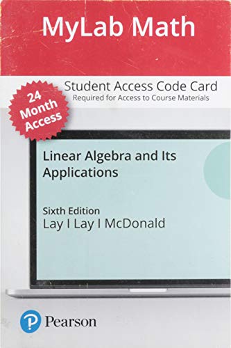 MyLab Math with Pearson EText -- Standalone Access Card -- for Linear Algebra and Its Applications -- 24 Months