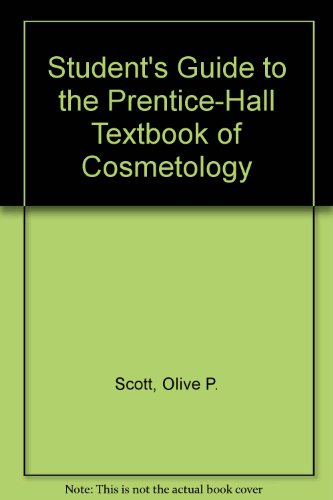 Student'S Guide To The Prentice-Hall Textbook Of Cosmetology