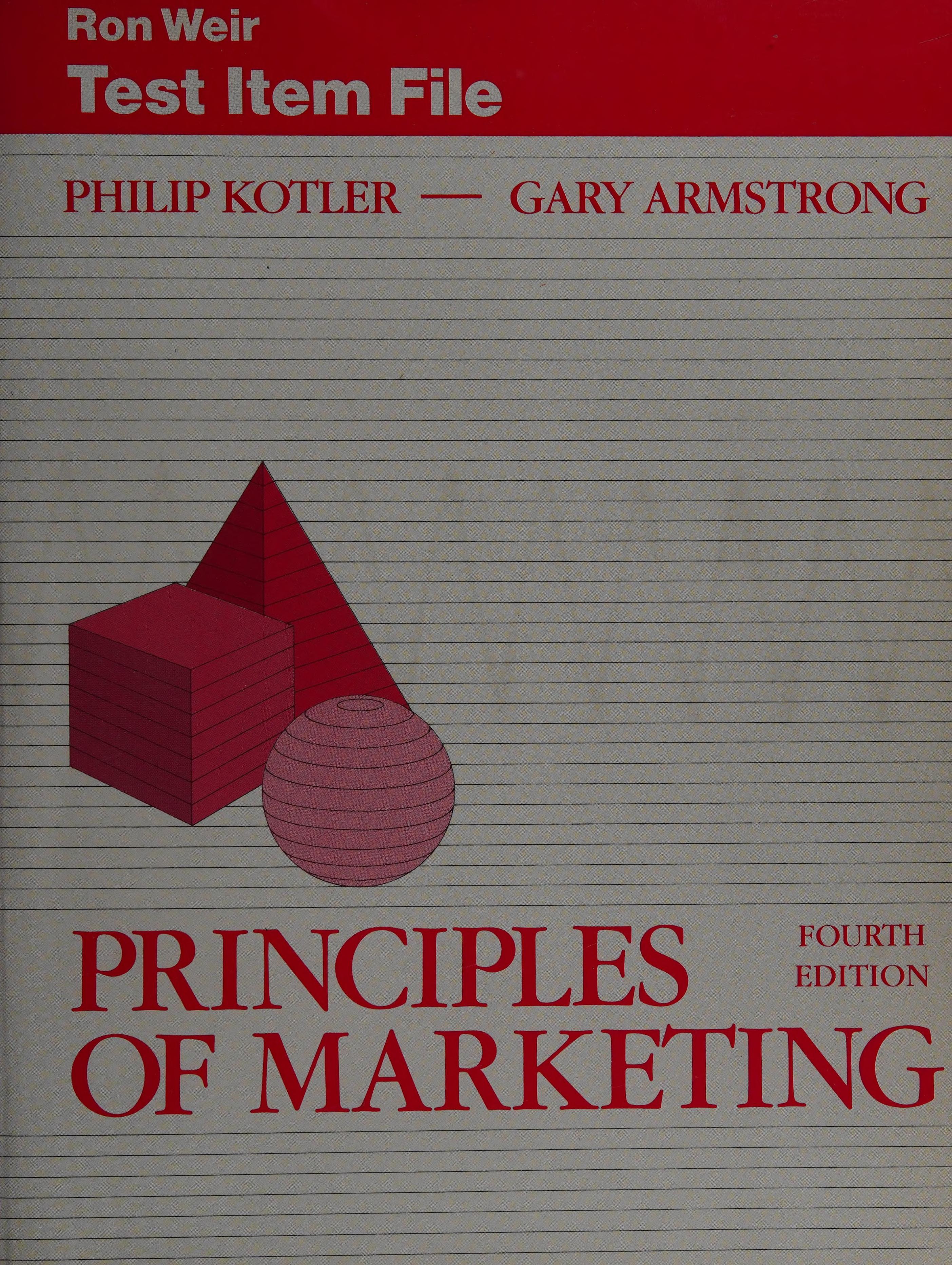 Test item file: Principles of marketing, 4th ed