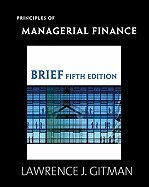 Principles of Managerial Finance, Myfinancelab -- Valuepack Access Card, and Study Guide for Principles of Managerial Finance Package