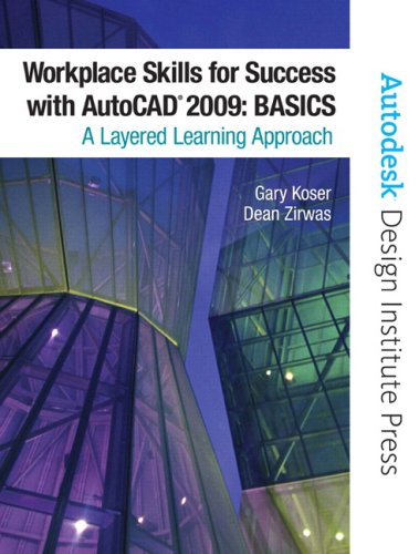 Workplace Skills for Success with AutoCAD 2009