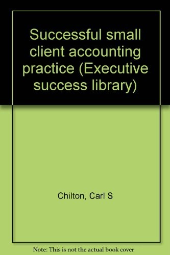Successful Small Client Accounting Practice