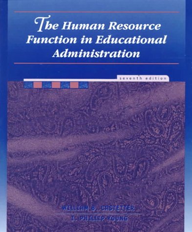 The Human Resource Function in Educational Administration