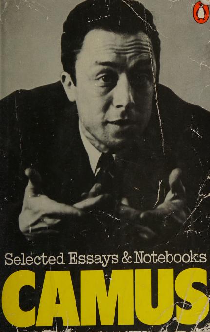 Selected Essays And Notebooks