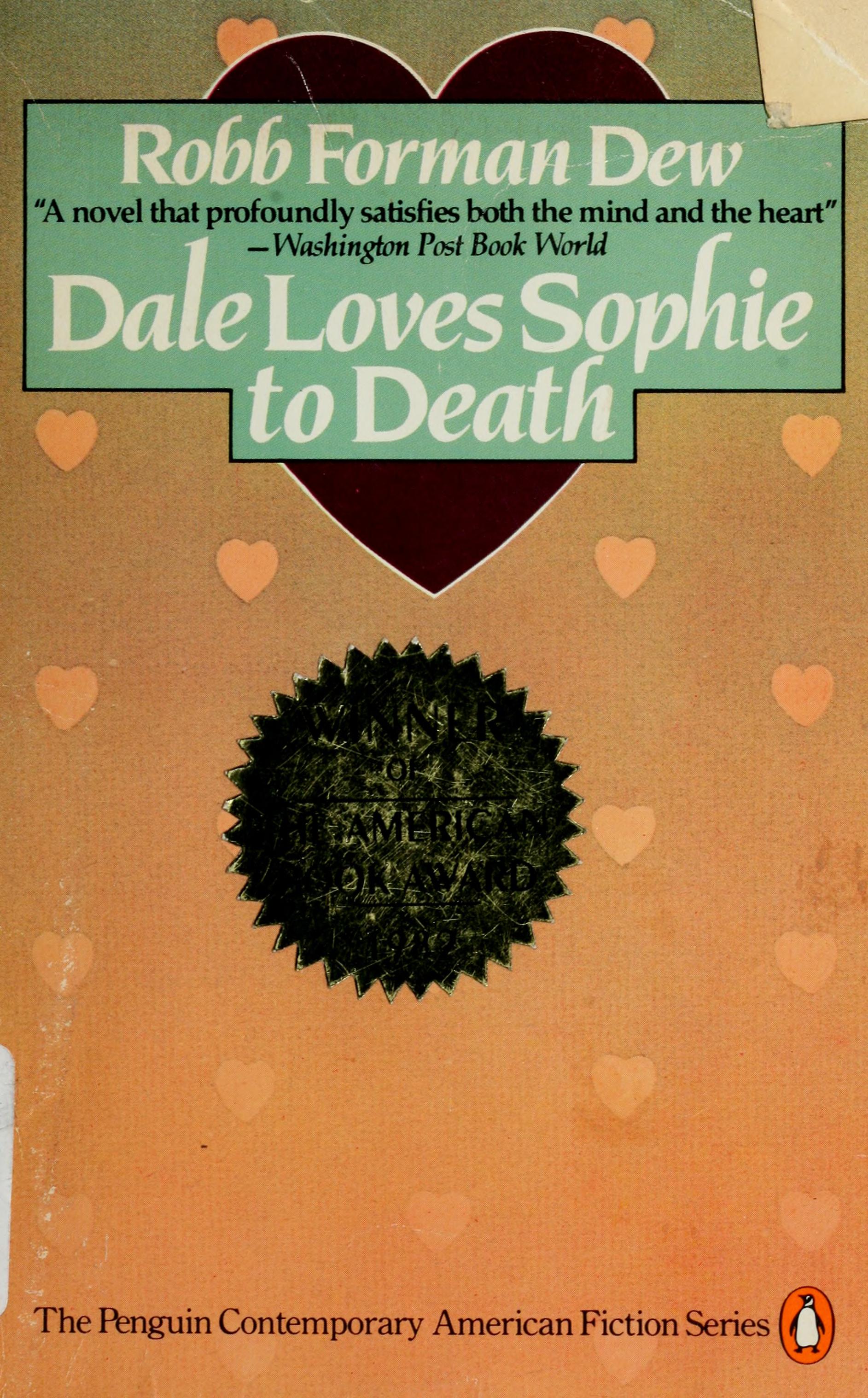 Dale loves Sophie to death