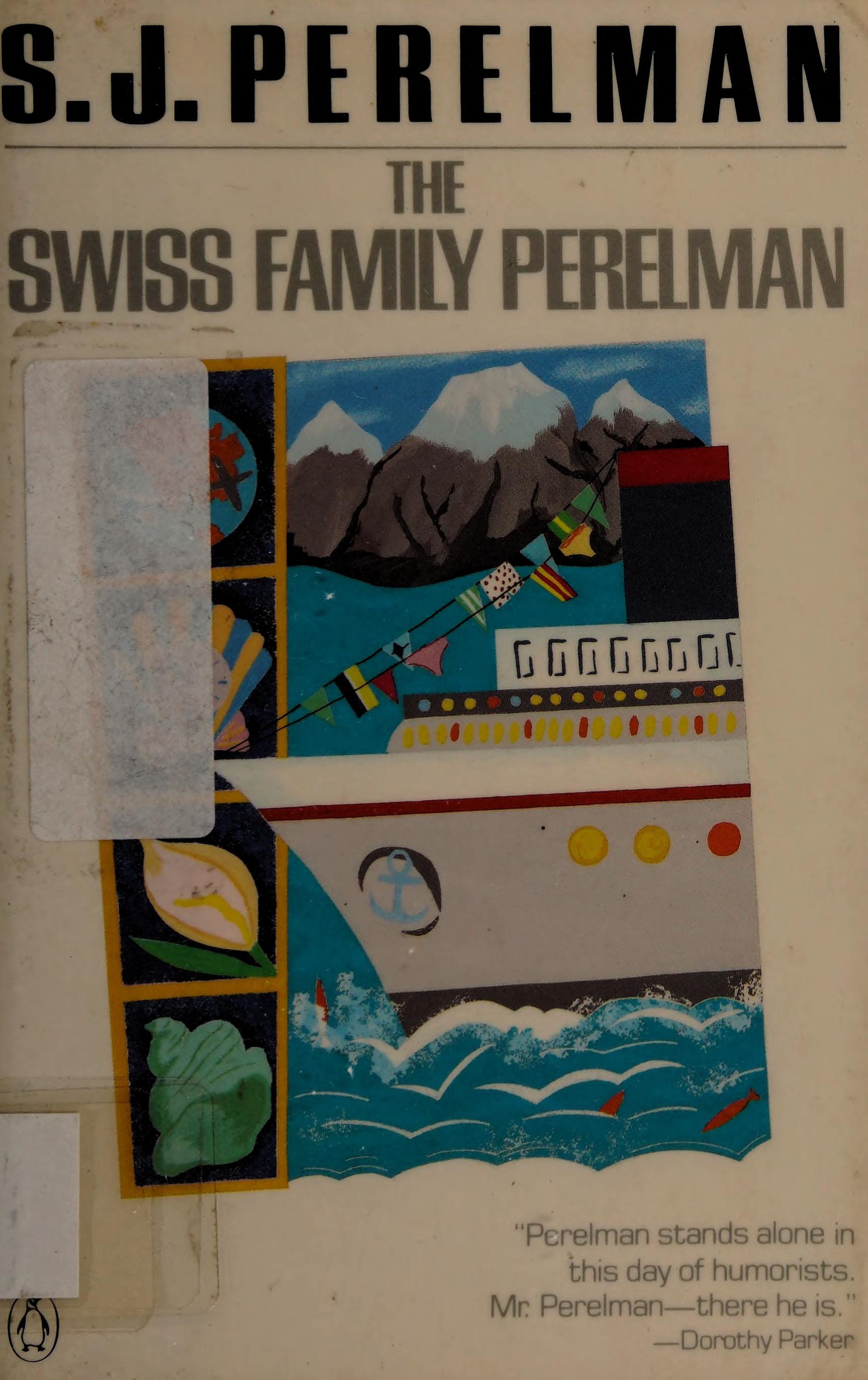 The Swiss Family Perelman