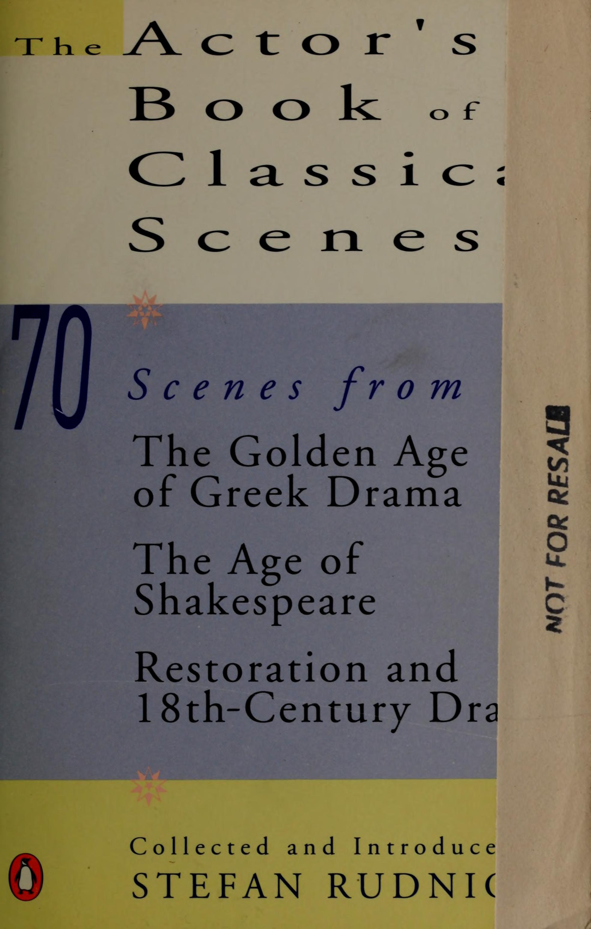 The Actor'S Book Of Classical Scenes