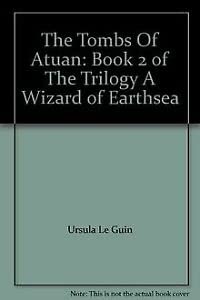 The Tombs of Atuan by Ursula K. Le Guin, ISBN 9780140157772