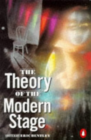 The Theory of the Modern Stage
